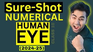 1 Most IMPORTANT HUMAN EYE DEFECT NUMERICAL FOR CLASS 10  BOARDS 202425 [upl. by Anialed]