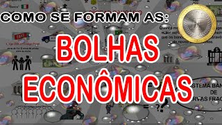 Como Se Formam as Bolhas na Economia [upl. by Pennington]