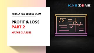 Profit and Loss  Part 22  Kerala PSC Maths Class [upl. by Ashman]