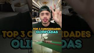 OLIMPIADAS  TOP 3 CURIOSIDADES [upl. by Dempstor691]