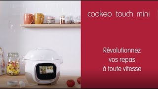 MOULINEX  Cookeo Touch Mini  soyez inspiré tous les jours avec des recettes illimitées [upl. by Niuqauj]