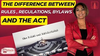 Rules Regulations Bylaws and The Act  The DIFFERENCES realestateeducation realestate [upl. by Burnett251]