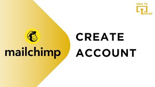 How To Create A Mailchimp Account [upl. by Nanine697]