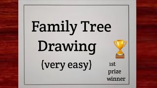 Family Tree Drawing Family Tree  How to make Family Tree Easy Staps  Family Tree Project Ideas [upl. by Reina]