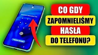 Jak odlokować telefon gdy zapomnimy HASŁA  Skuteczny poradnik 2024 [upl. by Enyawed]