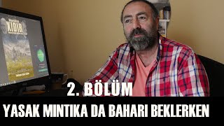 2 bölüm YASAK MINTIKA DA BAHARI BEKLERKEN YasakMıntıkanınÇocukları hasansağlam PelfilmTv dersim [upl. by Eatnuhs]