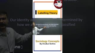 Labelling Theory  Sociology Optional  StudyIQ IAS UPSC IAS CSE IPS [upl. by Feinleib]