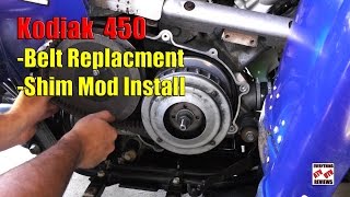 How to Change Belt amp Install Shim Kit Mod  KODIAK 450 400 [upl. by Guibert]