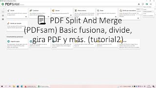 📃 PDF Split And Merge PDFsam Basic fusiona divide gira PDF Tutorial 2 [upl. by Lenra880]