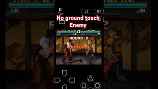 No ground Touch Enemy tekken 3 Mobile [upl. by Aiuqat]