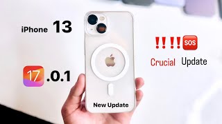 iPhone 13 on iOS 1701  New Update  New Features  Changes [upl. by Kasey]