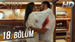 Sefirin Kızı 18 Bölüm Full HD [upl. by Dwaine599]