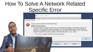 How To Fix Network related or instance specific error occurred while establishing a conn SQL Server [upl. by Alyakcim]