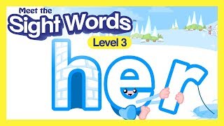 Meet the Sight Words Level 3  quotherquot [upl. by Akcirederf]