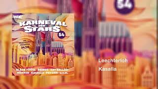 Kasalla  Leechterloh Karneval der Stars 54 [upl. by Sharl]