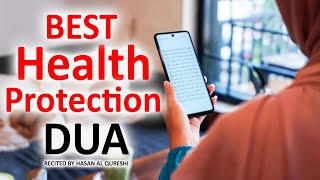 BEST BODY BEST FITNESS Best Health Protection Dua Powerful Prayer to Listen Every Day [upl. by Yve]