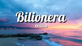 Bilionera  Otilia  Lyrics [upl. by Alenson308]