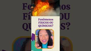 QUIZ Fenômenos Químicos e Físicos🧪👩🏾‍🔬 [upl. by Hacceber107]