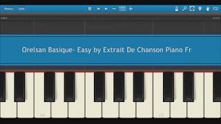 Orelsan Basique  Difficulté  Easy Synthésia [upl. by Zenda]
