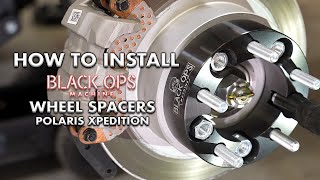 How to Install  BOM Wheel Spacers  Polaris Xpedition [upl. by Ternan791]