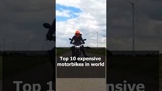 Most expensive 10 motorbikes in world 2024 [upl. by Colas]