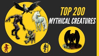 Top 200 Mythical Creatures and Monsters from Around the World [upl. by Tiffie135]