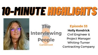 HIGHLIGHTS  Ep 33  Holly Kendrick  Civil Engineer and Project Manager The WhitingTurner Co [upl. by Norad]