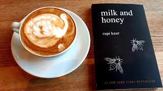 Milk and Honey  Rupi Kaur  KKS [upl. by Guntar146]