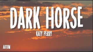 Katy Perry  Dark Horse Lyrics ft Juicy J [upl. by Aracat]