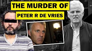 Why Peter R de Vries Get MURDERD [upl. by Llertram]