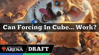 Can Forcing In Cube Work  Arena Cube Draft  MTG Arena [upl. by Gathers693]