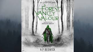 A Forest Of Vanity And Valour  Book 1 Of The Levanthria Series  Full Fantasy Audiobook [upl. by Sink]