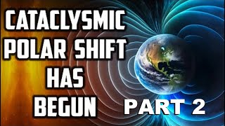 Cataclysmic Polarity Shift  Part 2  How Can I Prepare For Such An Event [upl. by Eelatan]