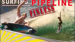 SURFING PIPELINE WITH NO FINS  DAY IN THE LIFE VLOG [upl. by Egreog]