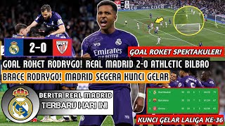 GOAL ROKET SPEKTAKULER RODRYGO❗Real Madrid Menang Telak 20 Vs Bilbao😍Madrid Kunci Gelar Ke36🏆 [upl. by Blaine]