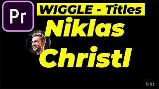 Niklas Christl Lower Thirds amp Titles  How To Create [upl. by Bilski]