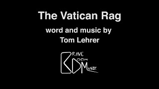 The Vatican Rag KARAOKE [upl. by Enajaras]