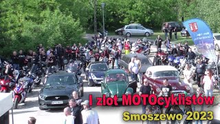 I Zlot motocyklowy w Smoszewie Maj 2023 [upl. by Royden]