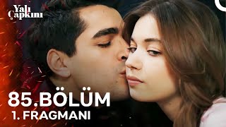 Yalı Çapkını 84 Bölüm 1 Fragmanı [upl. by Damon947]