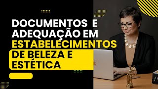 Documentos e Exigências Sanitárias para Espaço de Estética e Beleza [upl. by Nnyla]