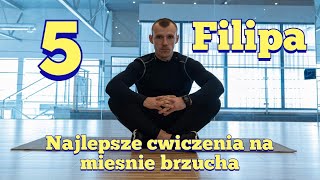 6 ćwiczeń na mięśnie brzucha które musisz sprawdzić  PIĄTKA FILIPA [upl. by Edholm]