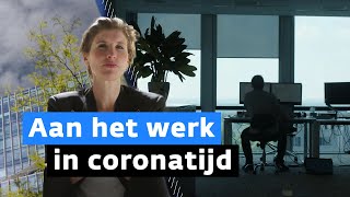 Dit mogen jij en je baas van elkaar verwachten in coronatijd [upl. by Airlia632]