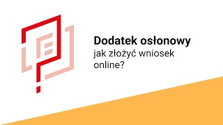 DODATEK OSŁONOWY  Jak złożyć wniosek online [upl. by Nylleoj389]