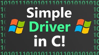 Making Simple Windows Driver in C [upl. by Notsrik]