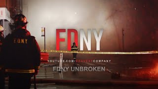 FDNY UNBROKEN • FIREFIGHTERS MOTIVATION 2022 [upl. by Jardena926]