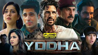 Yodha Full Movie Hd 2024  Sidharth Malhotra Rashi Khanna Disha Patani  1080p Hd Reviews amp Facts [upl. by Llenwad]