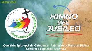 Jubileo HIMNO OFICIAL [upl. by Cirdes]