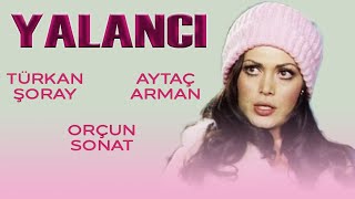 Yalancı Türk Filmi  FULL  TÜRKAN ŞORAY  AYTAÇ ARMAN [upl. by Barncard907]