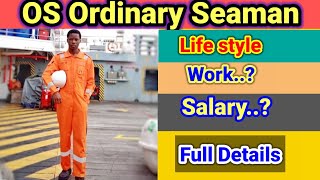 OSOrdinary Seamans Lifestyle On Ship OS workOS SalaryOS Daily routinemerchant Navy [upl. by Allemat]