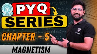 PYQ CHAPTER 5 CLASS 12  MAGNETISM AND MATTER 🔥🔥 [upl. by Thibault]